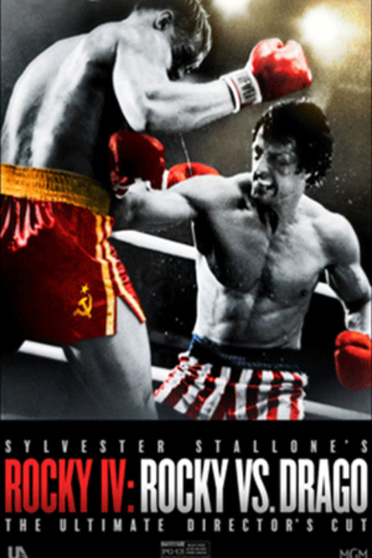 Rocky IV: Rocky Vs. Drago – The Ultimate Director’s Cut