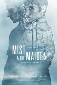 Mist and the Maiden (2017)