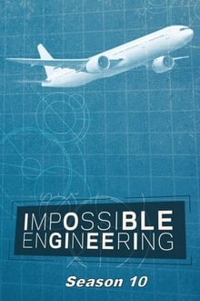 Impossible Engineering Season 10