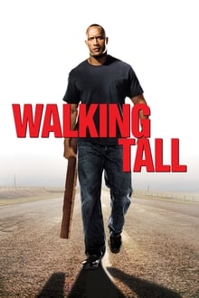 Walking Tall (2004)