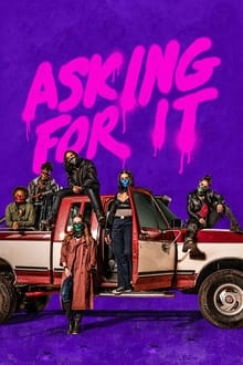 Asking For It (2022)