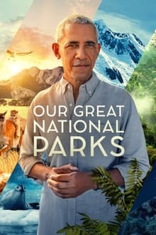 Our Great National Parks Season 1