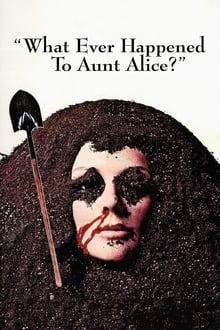 What Ever Happened to Aunt Alice? (1969)