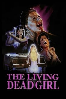 The Living Dead Girl (1982)