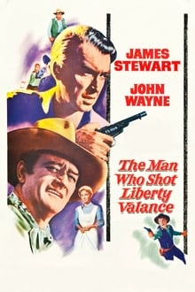 The Man Who Shot Liberty Valance (1962)