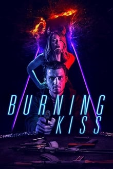 Burning Kiss (2018)