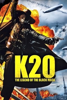 K-20: The Fiend with Twenty Faces (2008)