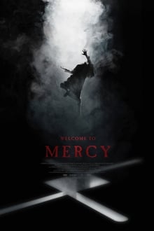 Welcome to Mercy (2018)