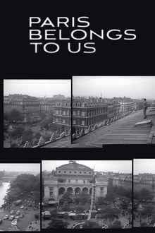 Paris Belongs to Us (1961)