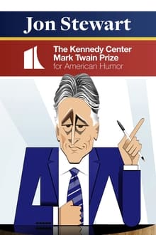 Jon Stewart: The Kennedy Center Mark Twain Prize for American Humor (2022)