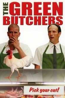 The Green Butchers (2003)