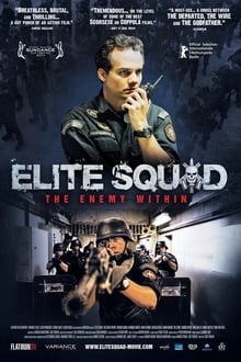 Elite Squad: The Enemy Within (2010)
