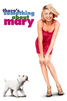 There’s Something About Mary (1998)
