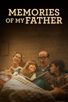 Memories of My Father (2020)