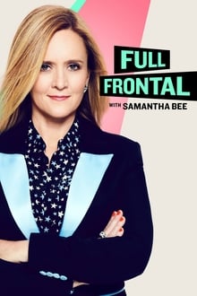Full Frontal with Samantha Bee Season 5