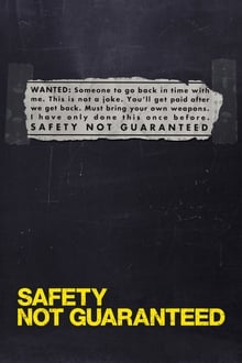 Safety Not Guaranteed (2012)
