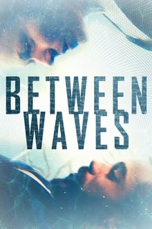 Between Waves (2020)