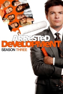 Arrested Development Season 3