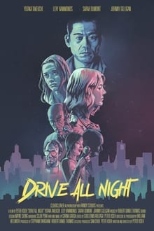 Drive All Night (2021)