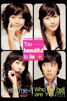 Too Beautiful to Lie (2004)