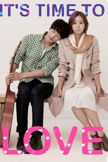 It’s Time to Love (2013)