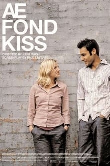 Ae Fond Kiss… (2004)