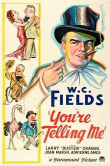 You’re Telling Me! (1934)
