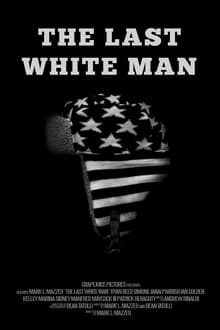 The Last White Man (2020)
