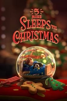 5 More Sleeps ‘Til Christmas (2021)