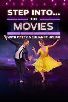 Step Into… The Movies with Derek and Julianne Hough (2022)