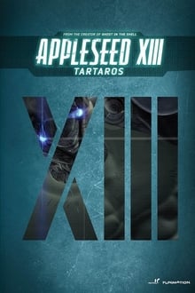 Appleseed XIII: Tartaros (2011)