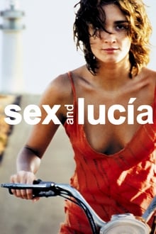 Sex and Lucía (2001)