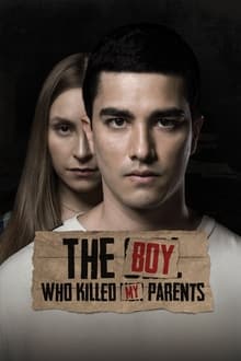 The Boy Who Killed My Parents (2021)