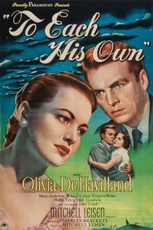 To Each His Own (1946)