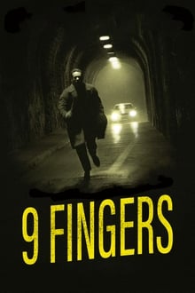 9 Fingers (2017)