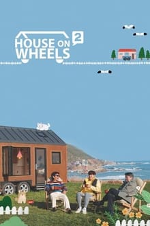 House on Wheels Season 2