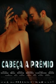 Cabeça a Prêmio (2009)