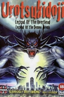 Urotsukidōji: Legend of the Overfiend (1989)