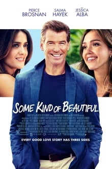 Some Kind of Beautiful (2014)