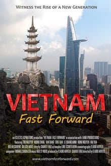 Vietnam: Fast Forward (2021)