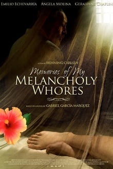 Memories of My Melancholy Whores (2011)