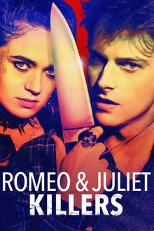 Romeo & Juliet Killers (2022)