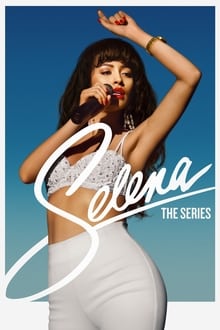 Selena: The Series Season 1