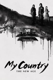 My Country: The New Age Season 1
