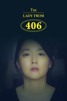 The Lady from 406 (2017)