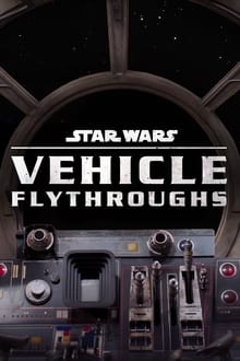 Star Wars Vehicle Flythroughs Season 1