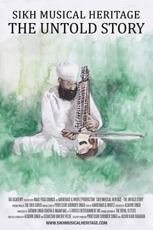 Sikh Musical Heritage: The Untold Story (2017)