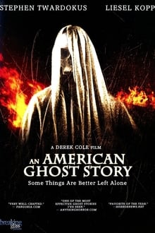 An American Ghost Story (2012)