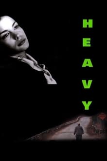 Heavy (1995)