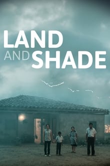 Land and Shade (2015)